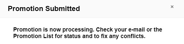 Promotion Submitted - top of dialog box.jpg