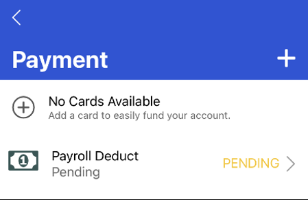 365Pay App - Payment Methods - Payroll Deduct pending