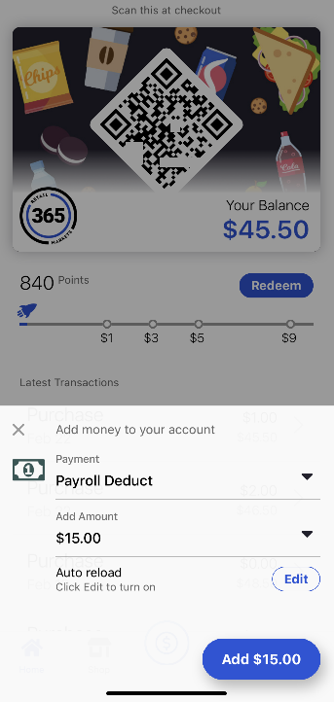 365Pay App - Add money to account - Payroll Deduct $15