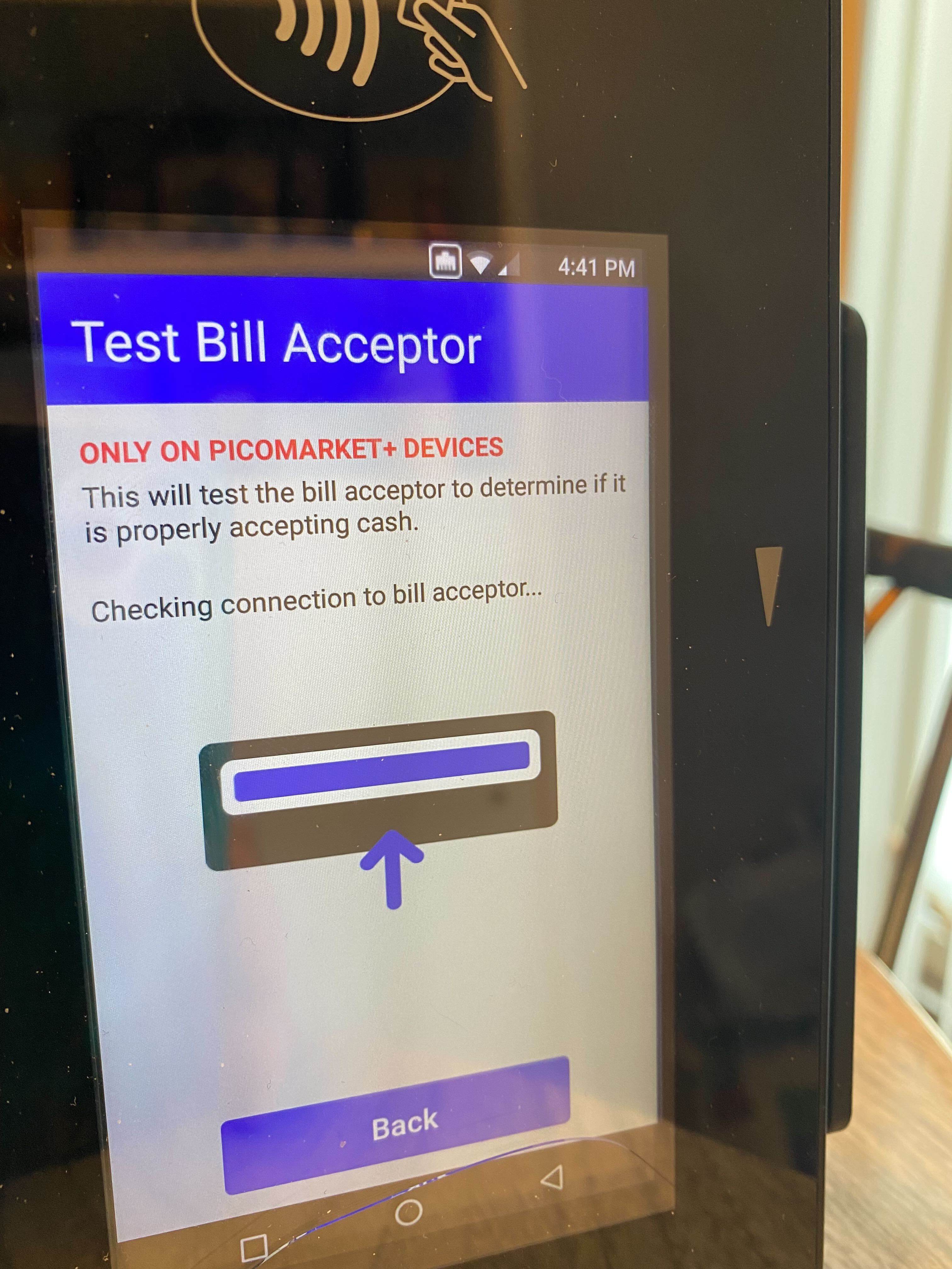 365 - Pico - PicoMarket+ - Bill Acceptor Test Screen