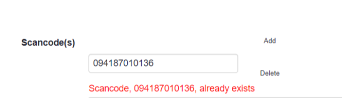 ADM - Product Error - Scan Code Already Exists.png