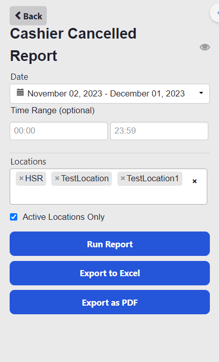 ADM - Reports - Cashier Cancelled Report - input example.png