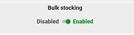 Evermart Config App - Bulk Stocking enabled.png