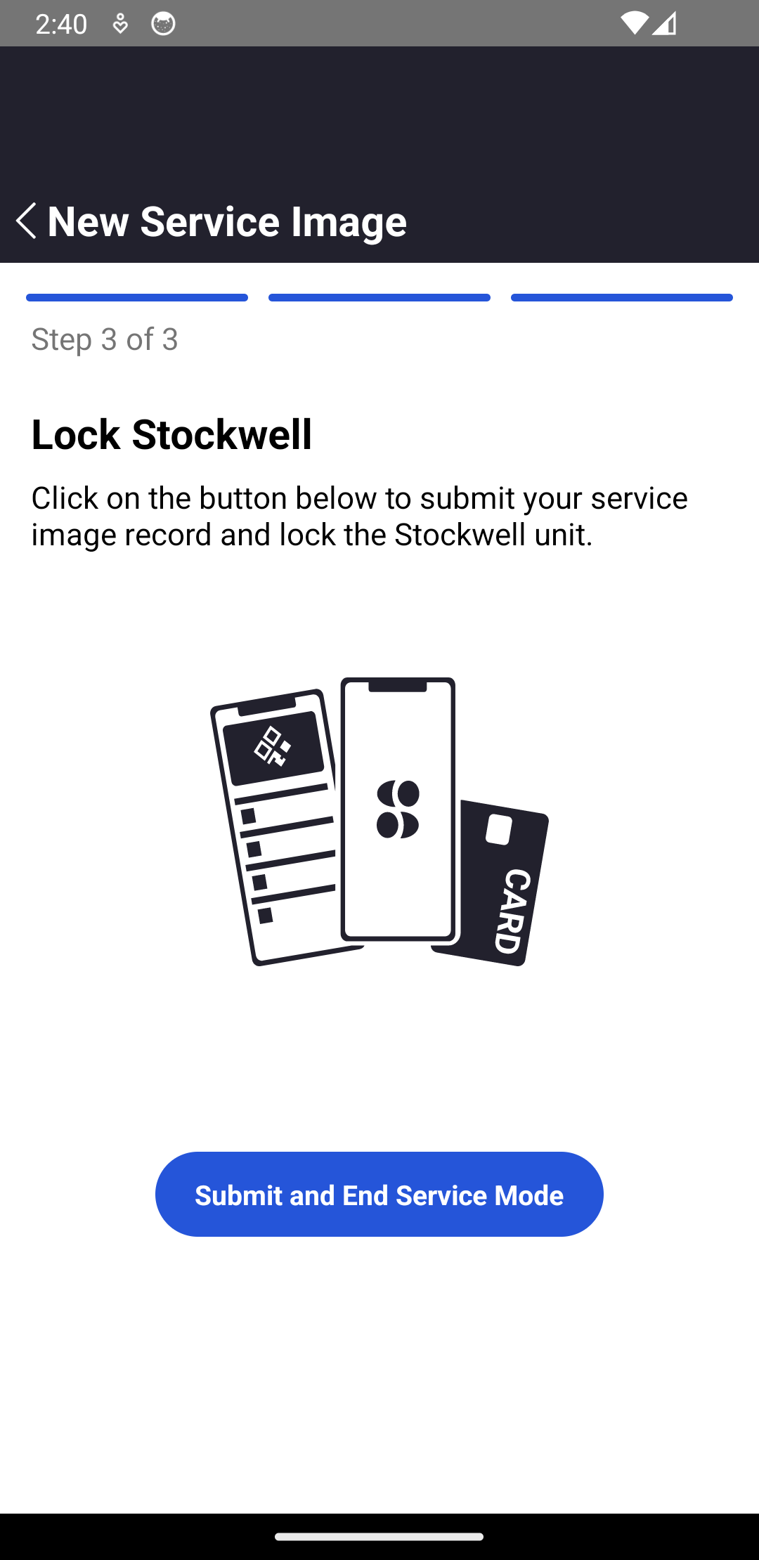 365Ops App - Unlock a Stockwell Step 3 - Lock the Stockwell and click on the 'Submit and End Service Mode' button.png