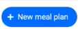 Kafoodle - Navigate to the Meal Planning Dashboard - + New meal plan button.png